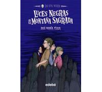 Luces negras en la montaña sagrada: 8