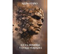 Luces, sombras y otras verdades