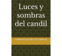 Luces y sombras del candil