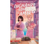 Luchando contra el amor
