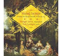 Luchkow-Jarvis Duo - Michel Corrette: Sonatas For Harpsichord & Violin