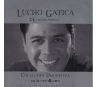 Lucho Gatica - Vol. 1-Coleccion Definitiva