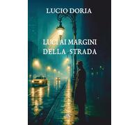 Luci ai margini della strada
