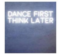 Luci al Neon Da Parete Insegna Luminosa Al Neon Dance First Think Later Per Bar, Feste, Night Club, Pub, Decorazione Da Parete(F,63.5X15CM)