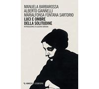 Luci e ombre della solitudine