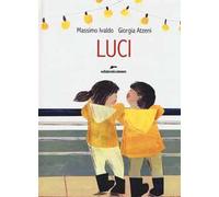 Luci. Ediz. a colori