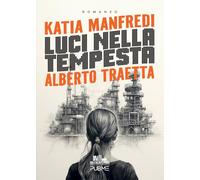 Luci nella tempesta: (Collana Gli scrittori della porta accanto)