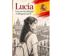 Lucía: A bilingual novel
