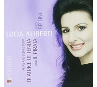 Lucia Aliberti Il Pirata/Beatrice Di Tenda (CD) Album