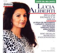 Lucia Aliberti - Lucia Aliberti ~ Bellini, Donizetti arias [L'Arte del Belcanto]