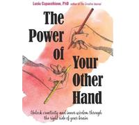 Lucia Capacchione The Power of Your Other Hand (Tascabile)