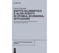 Lucia Criscuolo Egitto Ellenistico E Altri Scritti Di Storia, (Copertina rigida)
