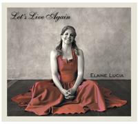 Lucia, Elaine - Let's Live Again
