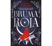 Lucía G. Sobrado Bruma roja / Red Haze (Tascabile) Bilogia Bruma Roja