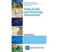 Lucia Gibilaro Trade Credit and Financing Instruments (Tascabile)
