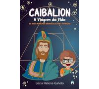 Lúcia Helena Galvão Caibalion (Tascabile)