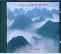 Lucia Hwong - House of sleeping beauties