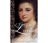 Lucia in the Age of Napoleon