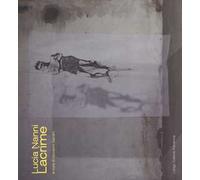 Lucia Nanni. Lacrime