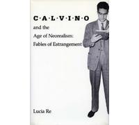 Lucia Re Calvino and the Age of Neorealism (Copertina rigida)