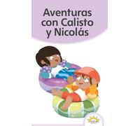 Lucía Rocha Liliana Martínez Aventuras con Calisto y Nicolás (Copertina rigida)