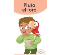 Lucía Rocha Liliana Martínez Pluto el loro (Copertina rigida)
