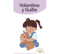 Lucía Rocha Liliana Martínez Valentina y Guille (Copertina rigida)