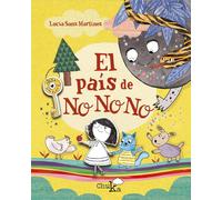 Lucia Sanz Martínez El país de No No No