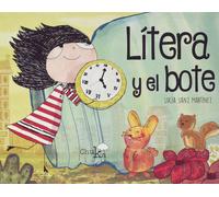 Lucía Sanz Martínez Lítera y el bote (Tascabile)