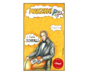 Lucia Schiralli Manzoni pop (Tascabile)