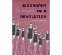 Lucia Sorbera Biography of a Revolution (Copertina rigida)