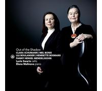 Clara Schumann Lucia Swarts/Elena Malinova: Out of the Shadow (CD) Album