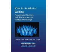 Lucia Thesen Risk in Academic Writing (Tascabile)