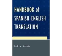 Lucía V. Aranda Handbook of Spanish-English Translation (Tascabile)