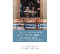 Lucia Villares Graciliano Ramos and the Making of Modern Braz (Copertina rigida)