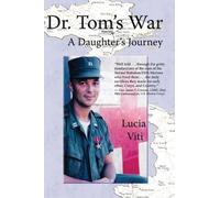 Lucia Viti Dr. Tom's War (Tascabile)