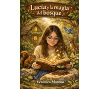 Lucía y la magia del bosque