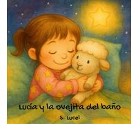 Lucía y la ovejita del baño