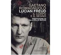 Lucian Freud. Il corpo e il segno - 2026 - Castelvecchi (Cromie)