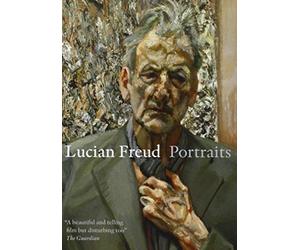 Lucian Freud - Portraits [Edizione: Regno Unito]