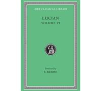 Lucian How to Write History. The Dipsads. Saturnalia. Herodot (Copertina rigida)