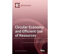 Lucian -Ionel Ci Circular Economy and Efficient Use of Resour (Copertina rigida)