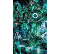 Lucian Mason und der Baum der Erinnerungen: 4