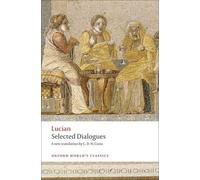 Lucian Selected Dialogues (Tascabile) Oxford World's Classics