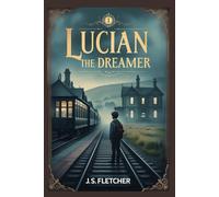 Lucian the Dreamer