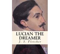 Lucian the Dreamer