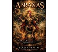 Lucian Veritas Abraxas (Tascabile)