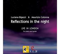 Luciana Bigazzi / Maurizio Colonna - Reflections In The Night - Cd (live in l...