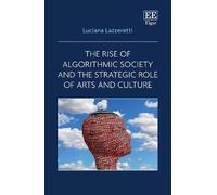Luciana Lazzere The Rise of Algorithmic Society and the Strat (Copertina rigida)