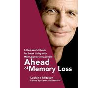 Luciana Mitzkun Ahead of Memory Loss (Tascabile)